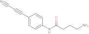 4-Amino-N-(4-(2-cyanoethynyl)phenyl)butanamide