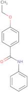 4-Ethoxy-N-phenylbenzamide