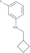 N-(Cyclobutylmethyl)-3-fluoroaniline