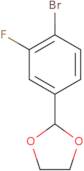 2-(4-Bromo-3-fluorophenyl)-1,3-dioxolane