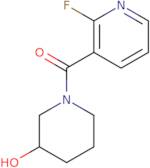 (2-Fluoropyridin-3-yl)(3-hydroxypiperidin-1-yl)methanone