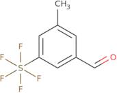 3-Methyl-5-(pentafluorosulfur)benzaldehyde