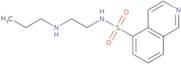 N-[2-(Propylamino)ethyl]isoquinoline-5-sulfonamide