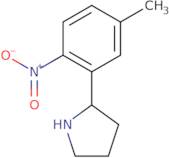 2-(5-Methyl-2-nitrophenyl)pyrrolidine