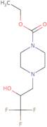 Ethyl 4-(3,3,3-trifluoro-2-hydroxypropyl)piperazine-1-carboxylate