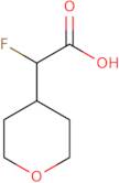 2-Fluoro-2-(oxan-4-yl)acetic acid