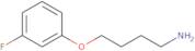 1-(4-Aminobutoxy)-3-fluorobenzene