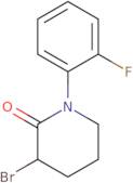 3-Bromo-1-(2-fluorophenyl)piperidin-2-one