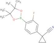 4-(1-Cyanocyclopropyl)-2-fluorobenzeneboronic acid pinacol ester