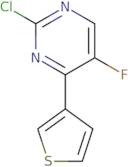 2-Chloro-5-fluoro-4-(thiophen-3-yl)pyrimidine