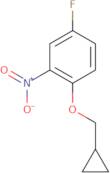 1-(Cyclopropylmethoxy)-4-fluoro-2-nitrobenzene