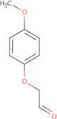 2-(4-Methoxyphenoxy)acetaldehyde