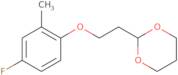 2-[2-(4-Fluoro-2-methyl-phenoxy)ethyl]-1,3-dioxane