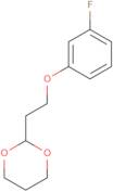 2-[2-(3-Fluoro-phenoxy)ethyl]-1,3-dioxane