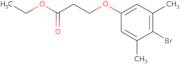 Ethyl 3-(4-bromo-3,5-dimethyl-phenoxy)propanoate