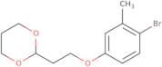 2-[2-(4-Bromo-3-methyl-phenoxy)ethyl]-1,3-dioxane