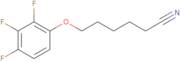 6-(2,3,4-Trifluoro-phenoxy)hexanenitrile