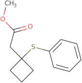 Methyl 2-[1-(phenylsulfanyl)cyclobutyl]acetate