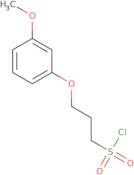 3-(3-Methoxyphenoxy)propane-1-sulfonyl chloride