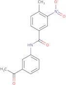 N-(3-Acetylphenyl)-4-methyl-3-nitrobenzamide