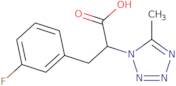 3-(3-Fluorophenyl)-2-(5-methyl-1H-1,2,3,4-tetrazol-1-yl)propanoic acid