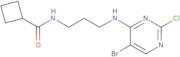 cyclobutanecarboxylic acid [3-(5-bromo-2-chloro-pyrimidin-4-ylamino)-propyl]-amide