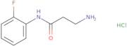 N~1~-(2-Fluorophenyl)-β-alaninamide hydrochloride