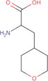 (2S)-2-Amino-3-(oxan-4-yl)propanoic acid