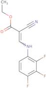 Ethyl 2-cyano-3-[(2,3,4-trifluorophenyl)amino]prop-2-enoate