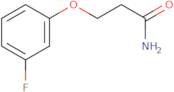 3-(3-Fluorophenoxy)propanamide