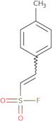 2-(4-Methylphenyl)ethene-1-sulfonyl fluoride