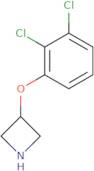 3-(2,3-Dichlorophenoxy)azetidine