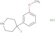 4-Fluoro-4-(3-methoxyphenyl)piperidine hydrochloride
