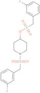 (3-Fluoro-phenyl)-methanesulfonic acid 1-(3-fluoro-phenylmethanesulfonyl)-piperidin-4-yl ester