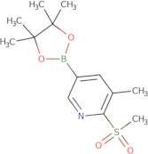 3-Methyl-5-(4,4,5,5-tetramethyl-1,3,2-dioxaborolan-2-yl)-2-(methylsulfonyl)pyridine