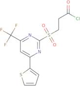 3-(4-Thiophen-2-yl-6-trifluoromethyl-pyrimidine-2-sulfonyl)-propionyl chloride
