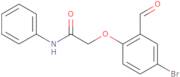 2-(4-Bromo-2-formylphenoxy)-N-phenylacetamide