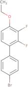 4'-bromo-4-ethoxy-2,3-difluoro-1,1'-biphenyl