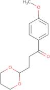 3-(1,3-Dioxan-2-yl)-4'-methoxypropiophenone