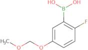 2-Fluoro-5-(methoxymethoxy)phenylboronic acid