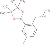 2-(N-Methylaminomethyl)-5-fluorophenylboronic acid, pinacol ester