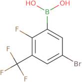 5-Bromo-2-fluoro-3-trifluoromethylphenylboronic acid