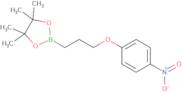 4,4,5,5-Tetramethyl-2-[3-(4-nitrophenoxy)propyl]-1,3,2-dioxaborolane