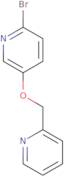 2-Bromo-5-(pyridin-2-ylmethoxy)pyridine