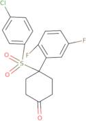 4-((4-chlorophenyl)sulfonyl)-4-(2,5-difluorophenyl)cyclohexanone