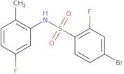 4-bromo-2-fluoro-N-(5-fluoro-2-methylphenyl)benzene-1-sulfonamide