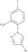 2-(4-Bromo-1H-pyrazol-1-yl)-5-fluoroaniline