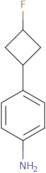 4-(3-Fluorocyclobutyl)aniline