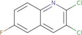 2,3-Dichloro-6-fluoroquinoline