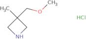 3-(Methoxymethyl)-3-methylazetidine hydrochloride
